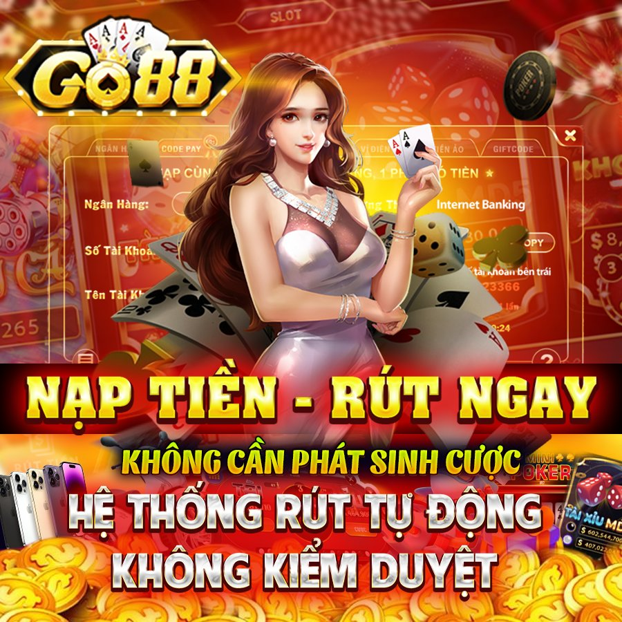 bung-chay-dam-me-voi-game-bai-doi-thuong-go88-dang-cap