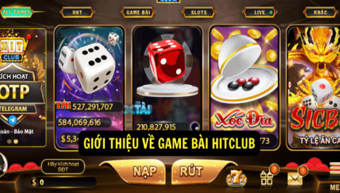 Hit Club - Thiên đường giải trí cho cá cược chuyên nghiệp